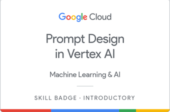 Google Prompt Design Certificate
